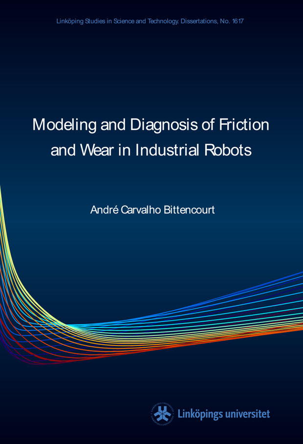 Modeling and Diagnosis of Friction and Wear in Industrial Robots
